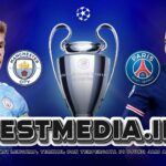 PSG Vs Man City di Liga Champions, Kickoff 03.00 WIB